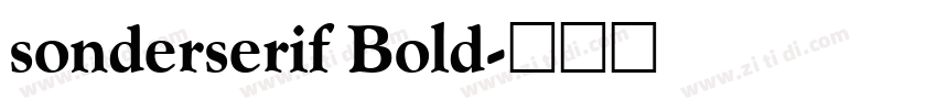 sonderserif Bold字体转换